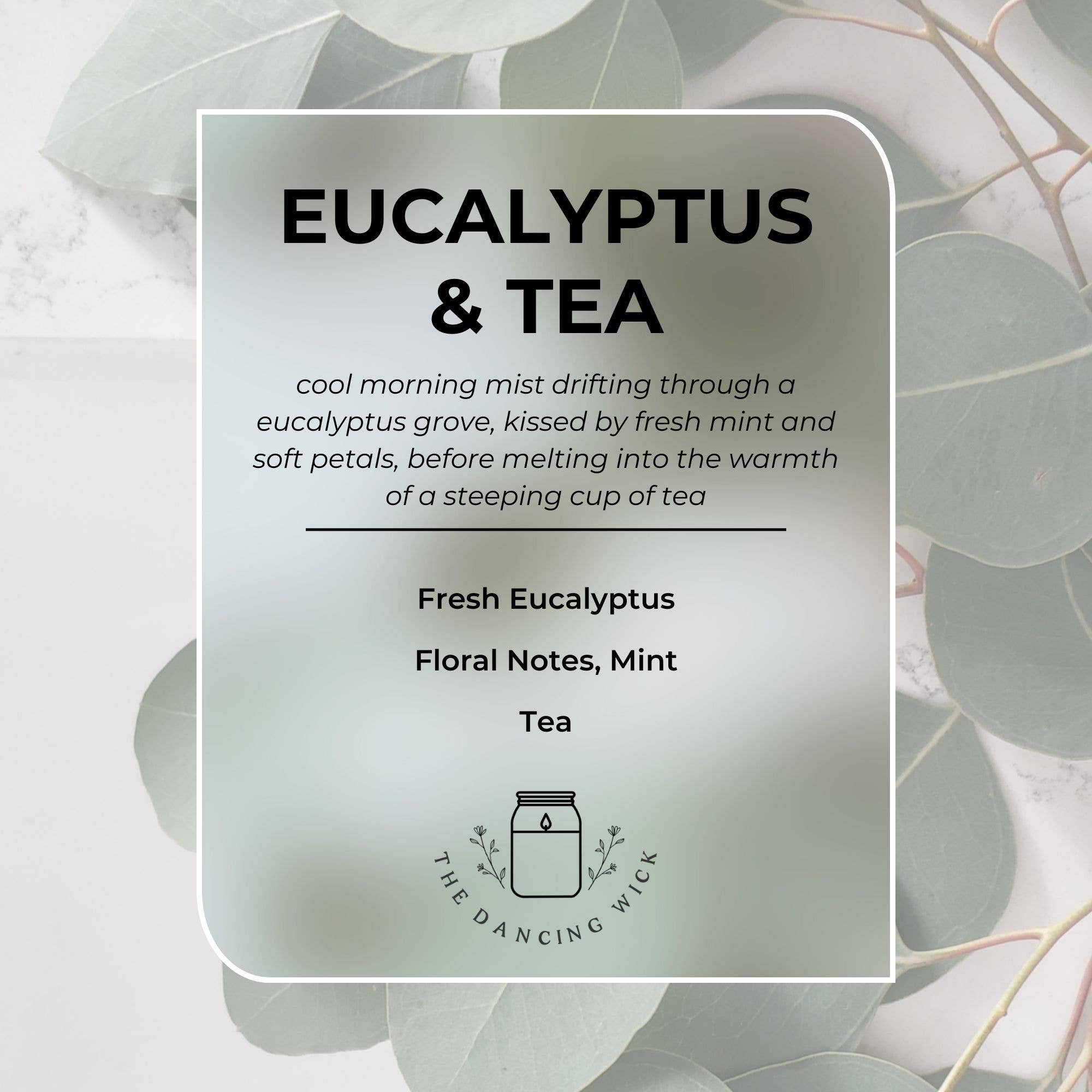 Mom’s Last Nerve | Eucalyptus & Tea Soy Candle