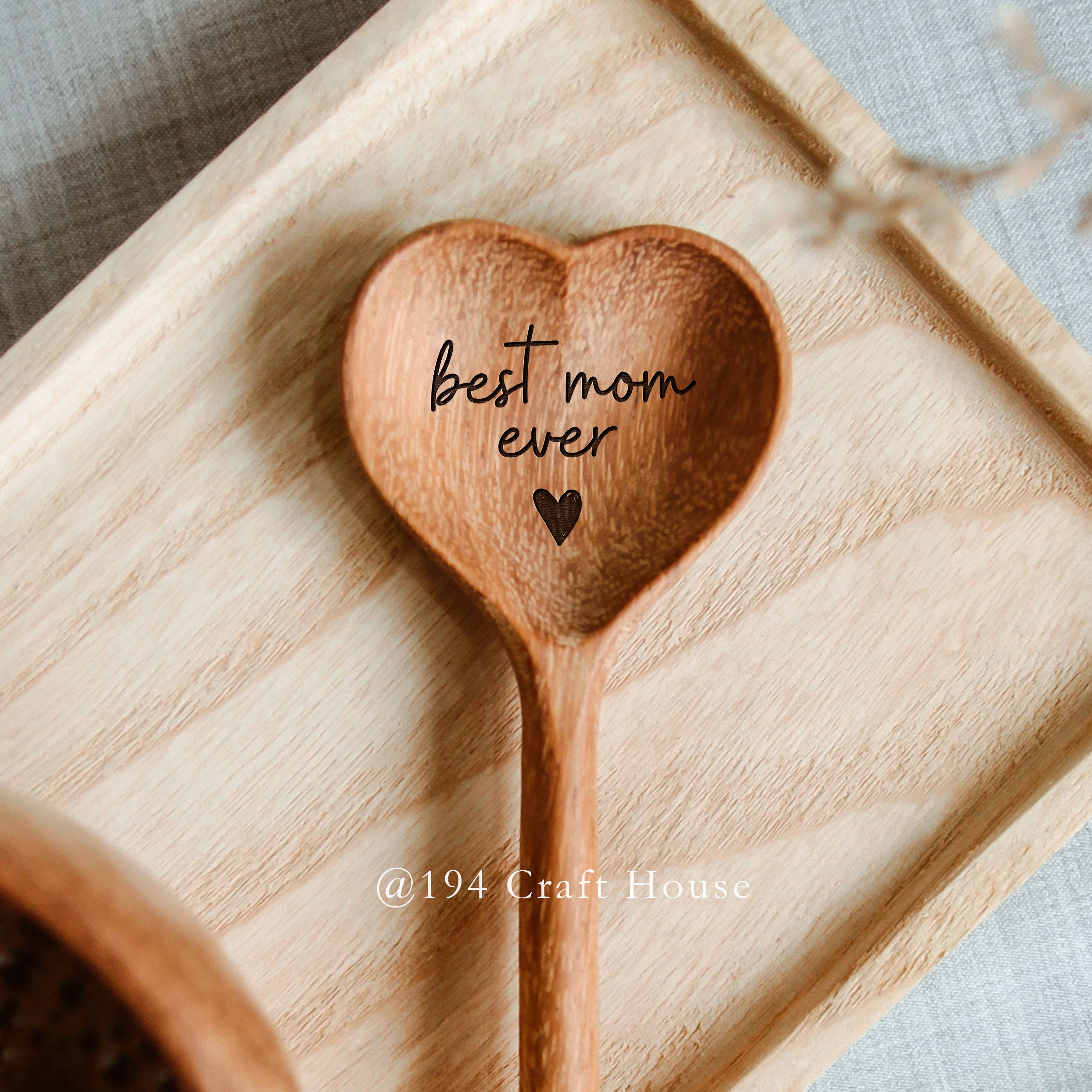 Best Mom Ever | Heart-Carved Wooden Spoon